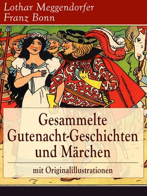 cover image of Gesammelte Gutenacht-Geschichten und Märchen mit Originalillustrationen